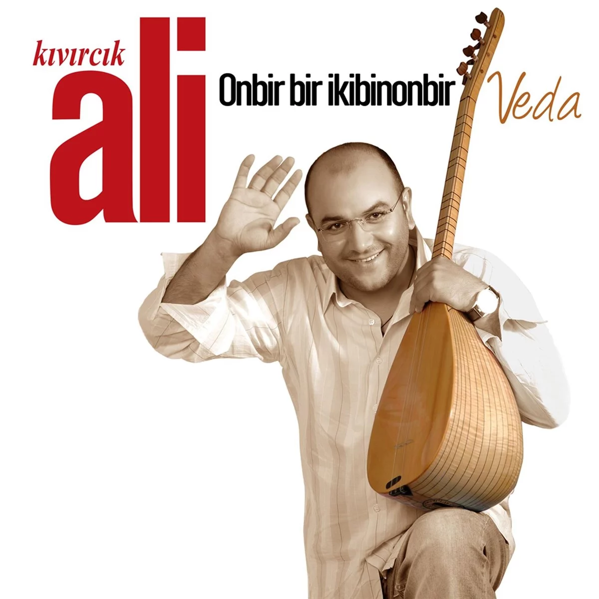 kivircik-ali-onbir-bir-ikibin-onbir-veda-plak-on Kıvırcık Ali Onbir Bir İkibin Onbir Veda - Plak - Görsel 1