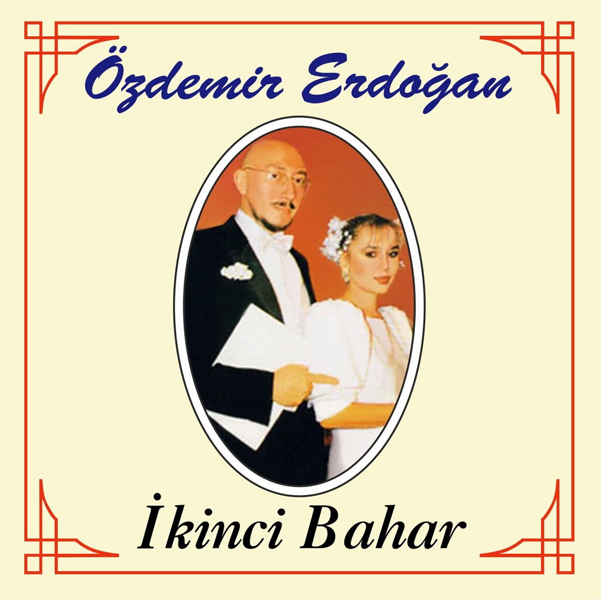 Özdemir Erdoğan İkinci Bahar – Plak