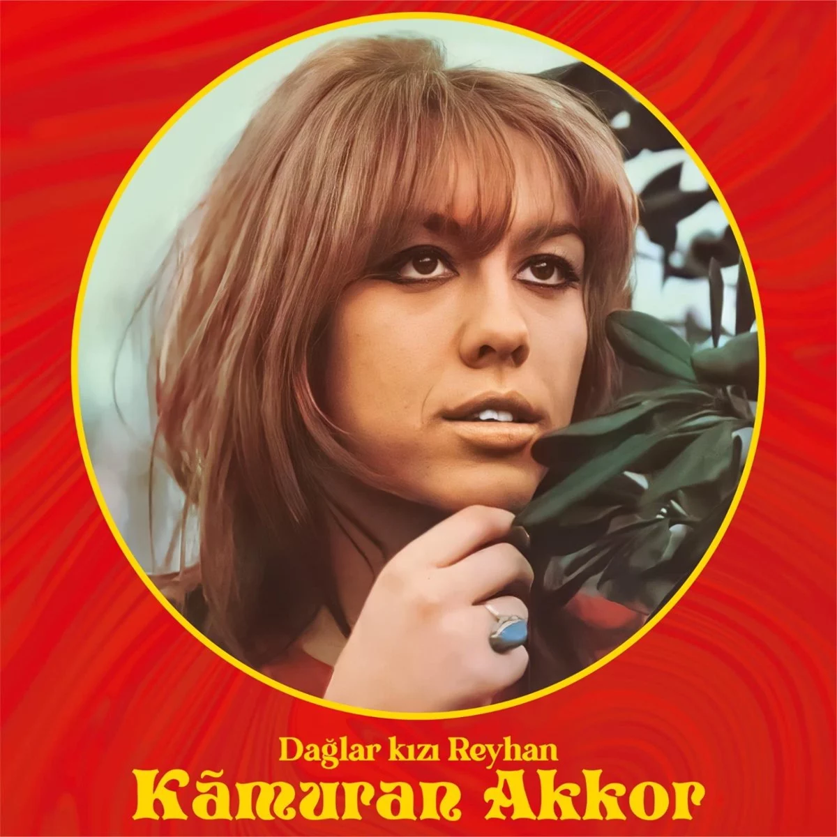 kamuran-akkor-daglar-kizi-reyhan-plak Kamuran Akkor Dağlar Kızı Reyhan - Plak - Görsel 1