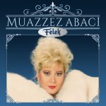 Muazzez Abacı Felek - Plak