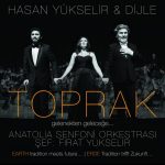 Hasan Yükselir & Dijle - Toprak Gelenekten Geleceğe - 1 LP + 1 CD
