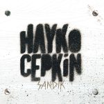 Hayko Cepkin Sandık - Plak