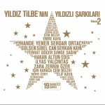 Yıldız Tilbe'nin Yıldızlı Şarkıları / Volume 2 - 2 Plak