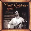 Murat Göğebakan Yaralı - Plak