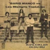 Barış Manço ve Les Mistigris Topluluğu - Kızılcıkl ar Oldu Mu (45 Devir Maxi Plak)