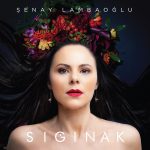 Şenay Lambaoğlu Sığınak - Plak