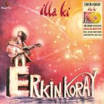 Erkin Koray İlla Ki - Sarı Transparan Plak