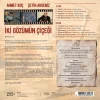 Ahmet Koç & Çetin Akdeniz İki Gözümün Çiçeği - Plak - Görsel 2
