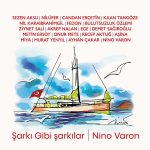 Nino Varon Şarkı Gibi Şarkılar - 2 Plak