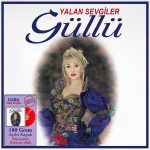 Güllü Yalan Sevgiler Renkli Plak - Görsel 2