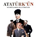 Atatürk'ün Sevdiği Şarkılar - Plak