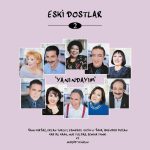 Eski Dostlar Vol.2 Yanındayım - 2 Plak