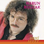 Harun Kolçak Beni Affet - Siyah Plak