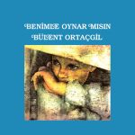 Bülent Ortaçgil Benimle Oynar mısın? - Plak