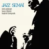 Erol Pekcan / Tuna Ötenel / Kudret Öztoprak - Jazz Semai - Plak