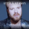 Attila Atasoy İmkansız/Rüyalar ve Anılar - Plak