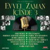 Evvel Zaman İçinde Vol. 3 - Plak