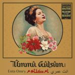 Ümmü Gülsüm - Enta Omry (Gold Renk Plak)