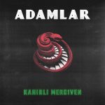 Adamlar Kahırlı Merdiven - Plak