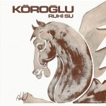 Ruhi Su Köroğlu - Plak