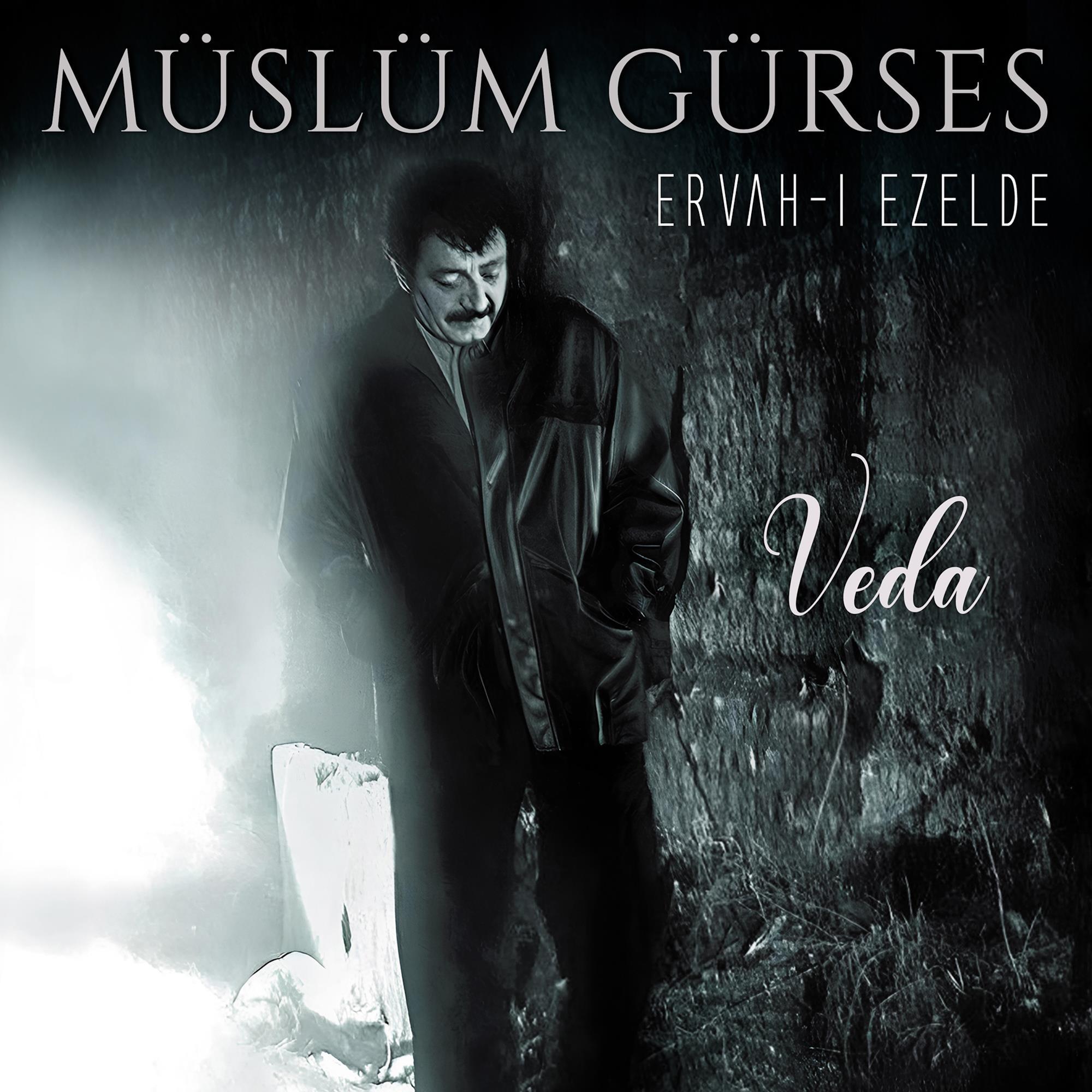 muslum-gurses-ervah-i-ezelde-veda-plak