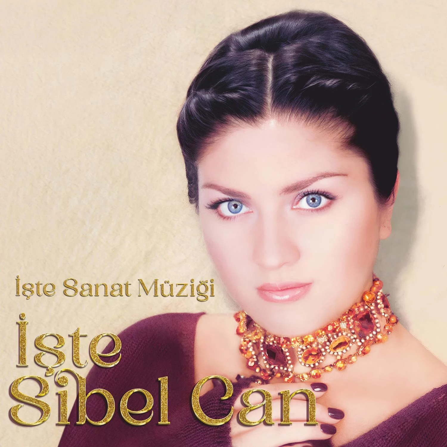 sibel-can-iste-turk-sanat-muzigi-plak Sibel Can - İşte Türk Sanat Müziği (Plak) - Görsel 1