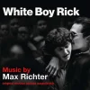 Max Richter - White Boy Rick (2 Plak)