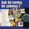 Bak Bir Varmış Bir Yokmuş Vol.5 (Plak)