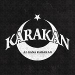 Karakan - Al Sana Karakan (Plak)