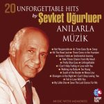 Şevket Uğurluer - 20 Unforgettable Hits Anılarla Müzik 1 (Plak) - Görsel 3