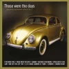 Those were the days - Various Artist (Plak)