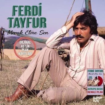 ferdi-tayfur-merak-etme-sen-renkli-pla-72a8c- Ferdi Tayfur - Merak Etme Sen (Renkli Plak) - Görsel 1