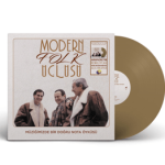 Modern Folk Üçlüsü - Müziğimizde Bir Doğru Nota Öyküsü (Renkli Plak)