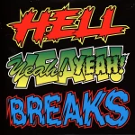 Ugly Mac Beer Hell Yeah Breaks Green Vinyl Edition - 7inch