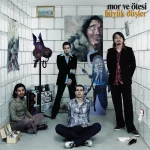 Mor ve Ötesi - Büyük Düşler (2 Plak)