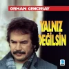 Orhan Gencebay - Yalnız Değilsin (Plak)