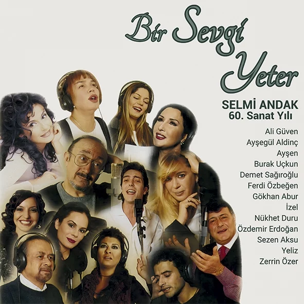 selmi-andak-60-sanat-yili-bir-sevda-yeter-2-plak Selmi Andak 60. Sanat Yılı Bir Sevda Yeter (2 Plak) - Görsel 1