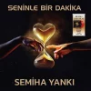 Semiha Yankı - Seninle Bir Dakika (Hayırlı Olsun) Plak