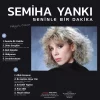 Semiha Yankı - Seninle Bir Dakika (Hayırlı Olsun) Plak - Görsel 2