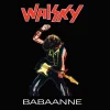 Whisky - Babaanne (Limitli Baskı) (2 Plak)