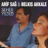 Arif Sağ / Belkıs Akkale - Seher Yıldızı (Plak)