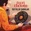 Fecri Ebcioğlu 100 Yıllık Şarkılar - Çeşitli Sanatçılar (Plak)