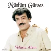 Müslüm Gürses - Vefasız Alem (Plak)