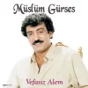 Müslüm Gürses - Vefasız Alem (Plak)