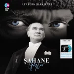 Çiğdem Gürdal - Atatürk Şarkıları/Şahane Gözler (Renkli Plak)