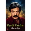 Ferdi Tayfur - Bana Da Söyle (Poster Hediyeli Plak) - Görsel 4