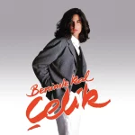 Çelik - Benimle Kal (Plak)