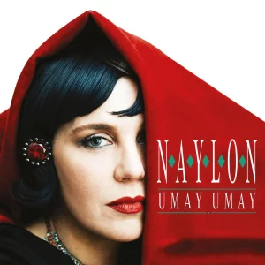 Umay Umay - Naylon (Plak)